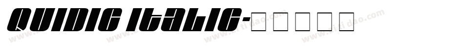 Quidic Italic字体转换